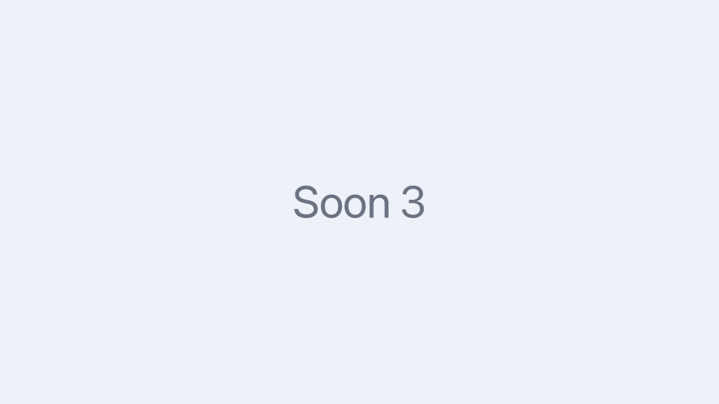 Soon 3